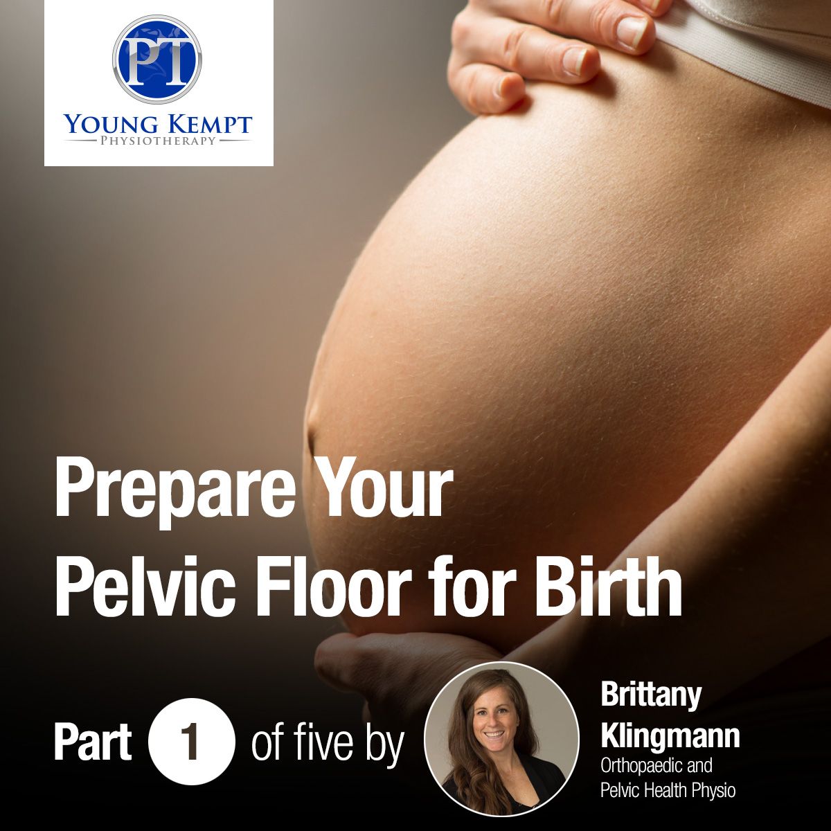 Prepare Your Pelvic Floor for Birth: An Introduction