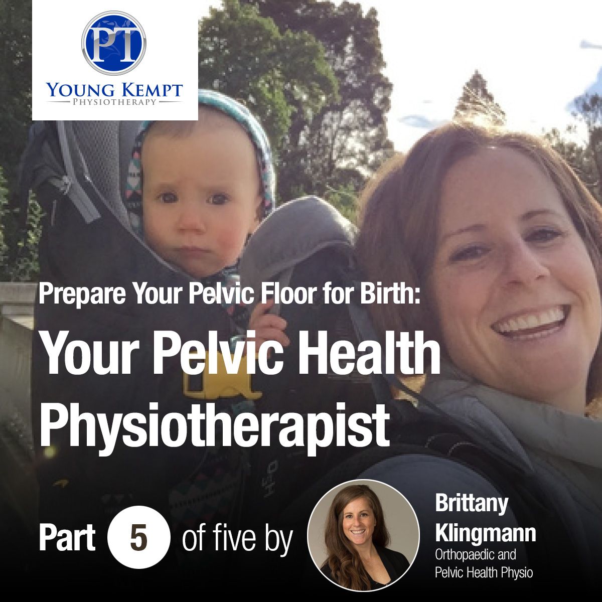 Prepare Your Pelvic Floor for Birth: Your Pelvic Health Physiotherapist